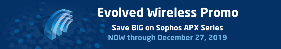 Sophos Evolved Wireless Promo